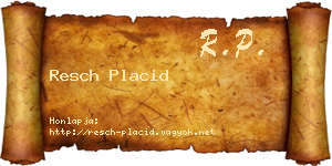Resch Placid névjegykártya
